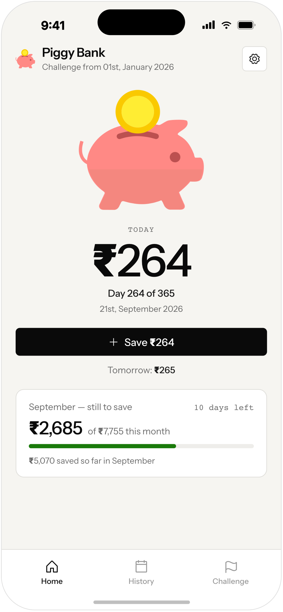 Piggy Bank home screen on day 264: today's saving is ₹264, with a Save ₹264 button and ₹2,685 still to save in September.